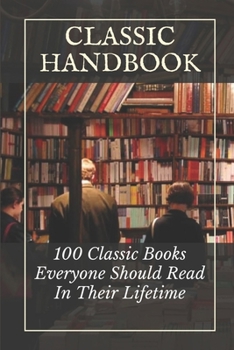 Paperback Classic Handbook: 100 Classic Books Everyone Should Read In Their Lifetime: Horror Classic Books Book