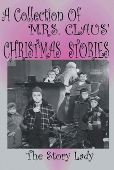 Paperback Collection of Mrs. Claus' Christmas Stories Book