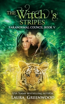 The Witch's Stripes - Book #5 of the Paranormal Council