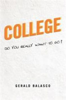 Paperback College: Do You Really Want to Go? Book