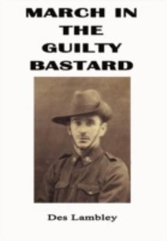 Paperback March in the Guilty Bastard Book