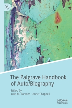 Paperback The Palgrave Handbook of Auto/Biography Book