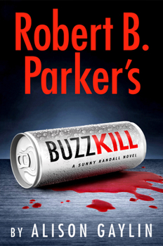 Hardcover Robert B. Parker's Buzz Kill Book