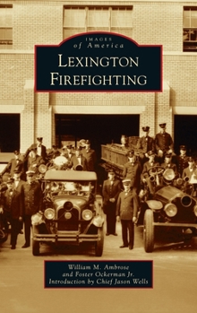 Hardcover Lexington Firefighting Book
