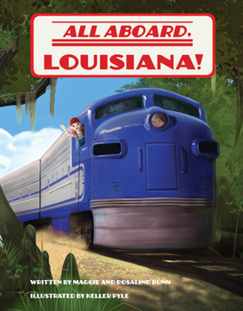 Hardcover All Aboard, Louisiana! Book