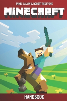 Paperback Minecraft Handbook: Unofficial guide to ultimate secrets, tips, tricks and all you need to know to become a better Minecrafter Book
