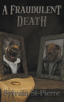 A Fraudulent Death - Book #4 of the Death by Predation