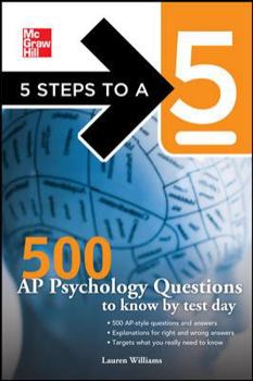 Paperback 5 Steps to a 5 500 AP Psychology Questions to Know by Test Day Book