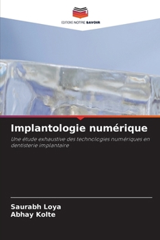 Implantologie numérique (French Edition)