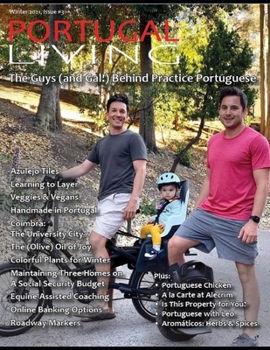 Paperback Portugal Living Magazine: Issues 1-3: Summer, Fall & Winter 2021 Book
