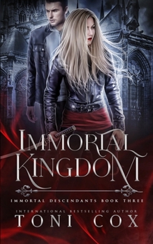 Paperback Immortal Kingdom: Book 3 of The Immortal Descendants Book