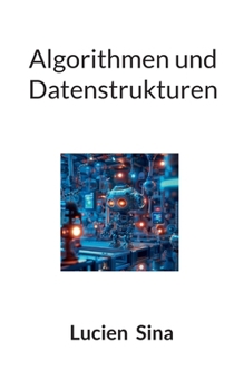 Algorithmen und Datenstrukturen (German Edition)