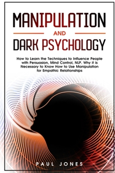 Paperback Manipulation and Dark Psychology Book