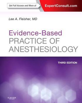 Paperback Evidence-Based Practice of Anesthesiology Book