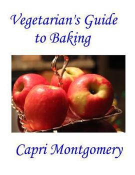 Paperback Vegetarian's Guide to Baking Book