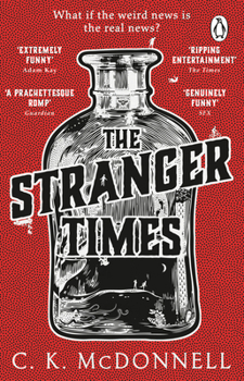 The Stranger Times - Book #1 of the Stranger Times