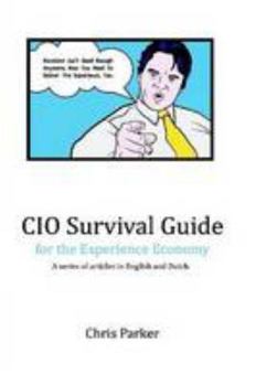 Paperback CIO Survival Guide for the Experience Economy Book