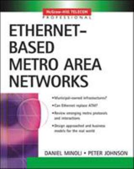 Paperback Ethernet-Based Metro Area Networks Book
