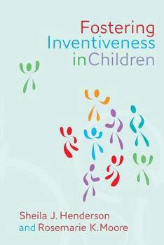 Paperback Fostering Inventiveness in Children Book