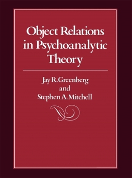 Hardcover Object Relations in Psychoanalytic Theory Book