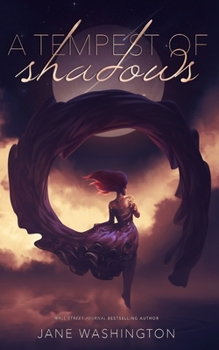 A Tempest of Shadows - Book #1 of the A Tempest of Shadows