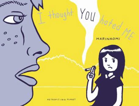Paperback I Thought You Hated Me Book