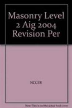 Paperback Masonry Level 2 AIG, 2004 Revision, Perfect Bound: Annotated Instructor's Guide Level 2 Book