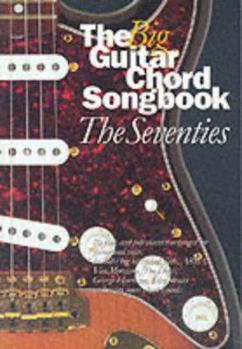 Paperback The Big Guitar Chord Songbook the Seventies Book