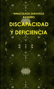 Paperback Discapacidad Y Deficiencia [Spanish] Book