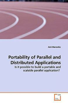 Paperback Portability of Parallel and Distributed Applications Book