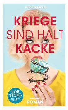 Paperback Kriege sind halt kacke [German] Book