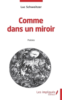 Paperback Comme dans un miroir: Poésie [French] Book