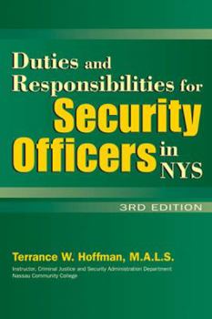 Paperback Duties And Responsibilities For Security Officers In NYS Book