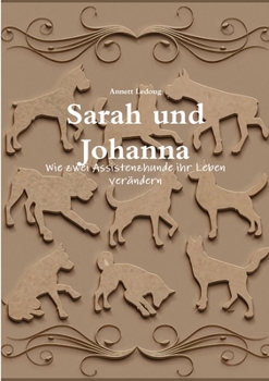 Paperback Sarah und Johanna [German] Book