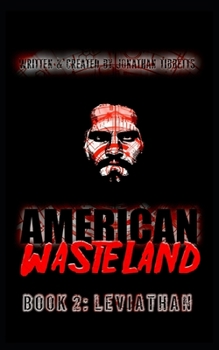Paperback The American Wasteland: Book II: Leviathan Book
