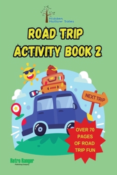 Paperback Hidden Hollow Tales Road Trip Activity Book 2 Book