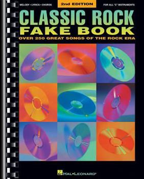 Paperback Classic Rock Fake Book: Over 250 Great Songs of the Rock Era Book