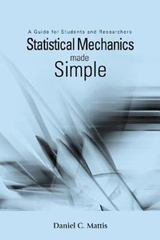 Paperback Statistical Mechanics Made Simple: A Guide for Students and Researchers Book