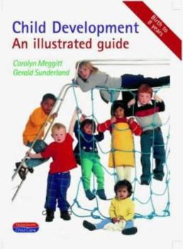 Paperback Child Development : An Illustrated Guide Book