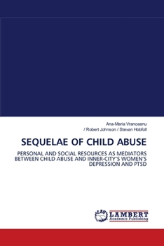 Paperback Sequelae of Child Abuse Book