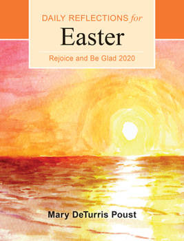 Paperback Rejoice and Be Glad 2020: Daily Reflections for Easter to Pentecost [Large Print] Book