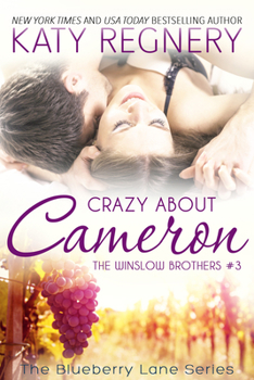 Crazy about Cameron - Book #9 of the Blueberry Lane