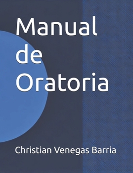 Paperback Manual de Oratoria [Spanish] Book