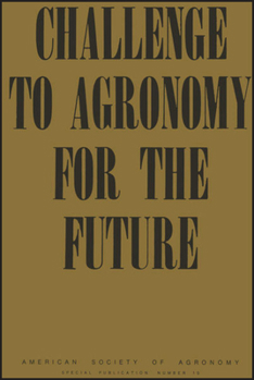 Misc. Challenge to Agronomy for the Future Book