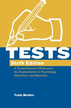 Paperback Tests: A Comprehensive Reference for Assessments in Psychology, Education, and Business Book