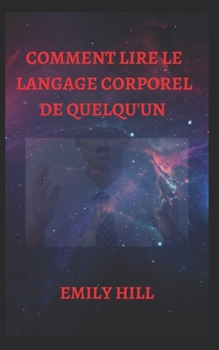 Paperback Comment Lire Le LАngАge Corporel de Quelqu'un [French] Book