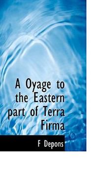 A Oyage to the Eastern Part of Terra Firm