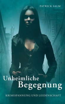 Paperback Unheimliche Begegnung [German] Book