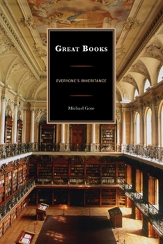 Paperback Great Books: Everyone's Inheritance Book