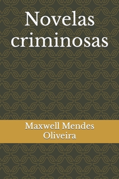 Paperback Novelas criminosas [Portuguese] Book